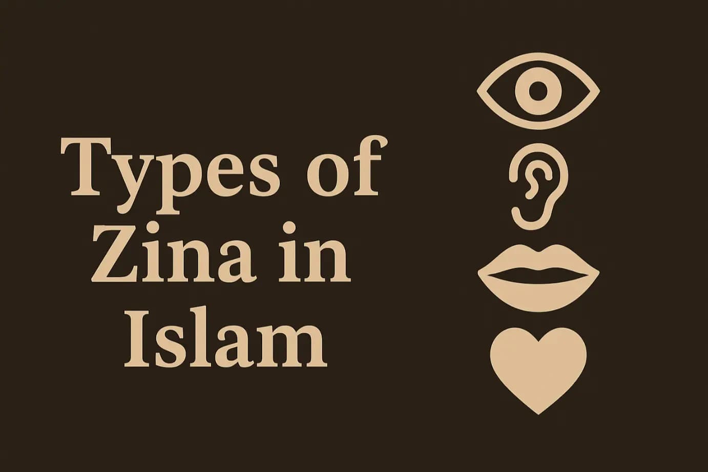 Types of Zina in Islam: A Guide with Quran and Hadith References